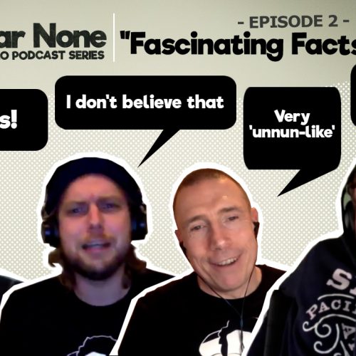 Bar None – EP 2: “Fascinating Facts Of Life”