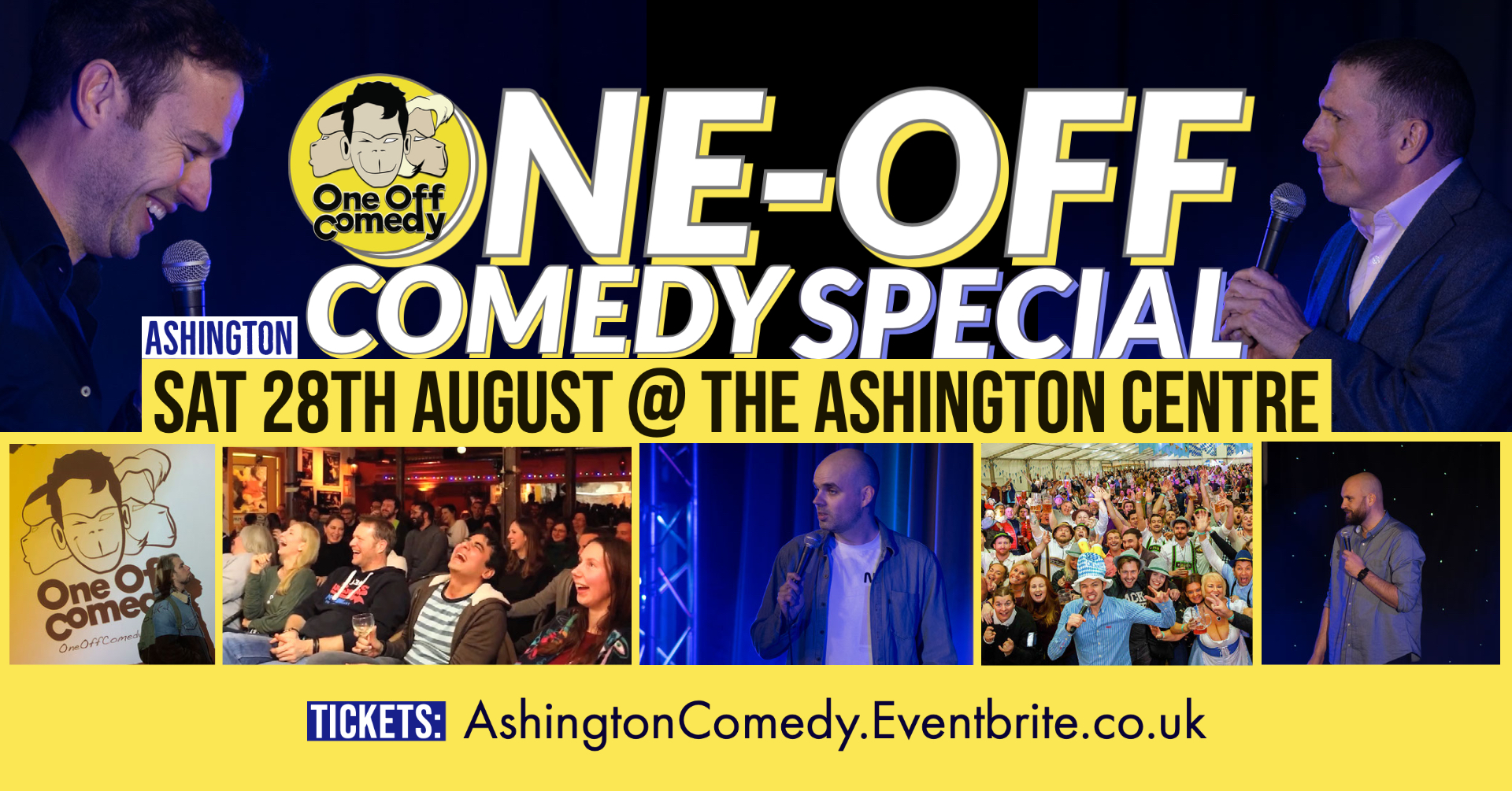 Ashington One Off Comedy Special The Ashington Centre! One Off Comedy