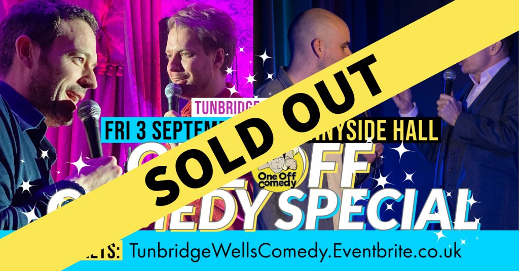 comedy night in Tunbridge Wells