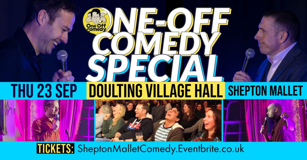 standup comedy event in Doulting, Shepton Mallet