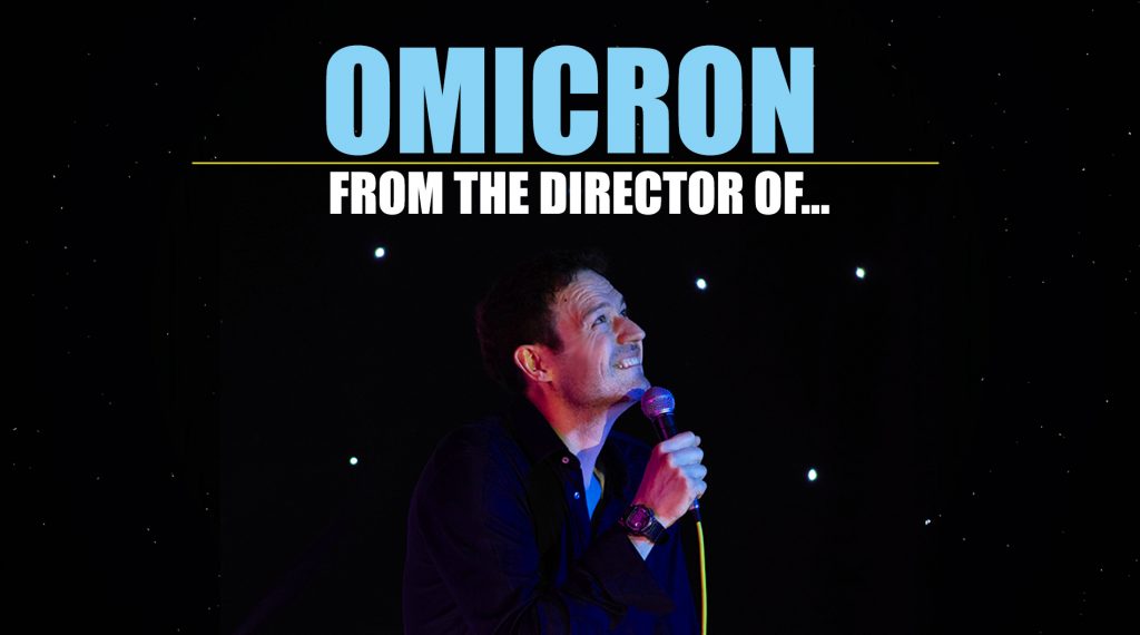 UK stand-up comedy Omicron